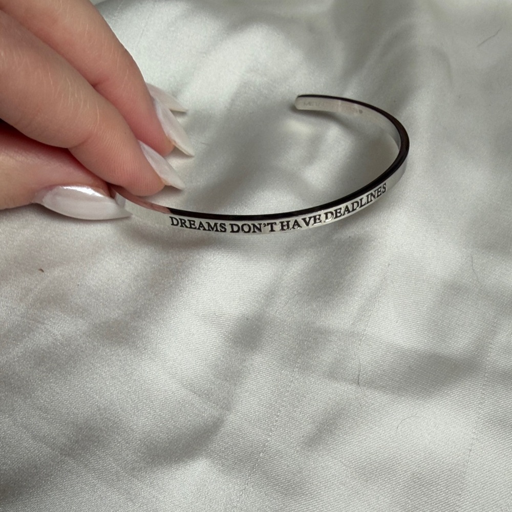 Dreams Don’t Have Deadlines Silver Bangle